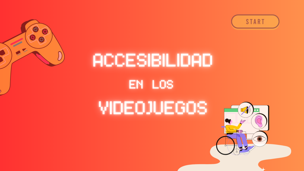 accesibilidad videojuegos